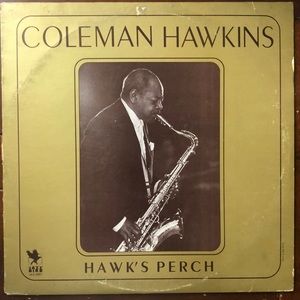 Coleman Hawkins Hawk's Perch Vinyl Lp '80